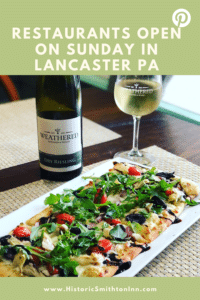 25 Places to Eat in Lancaster PA on Sunday and Monday, Historic Smithton Inn